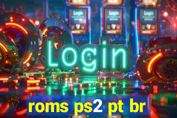 roms ps2 pt br